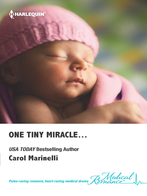 Title details for One Tiny Miracle... by Carol Marinelli - Available